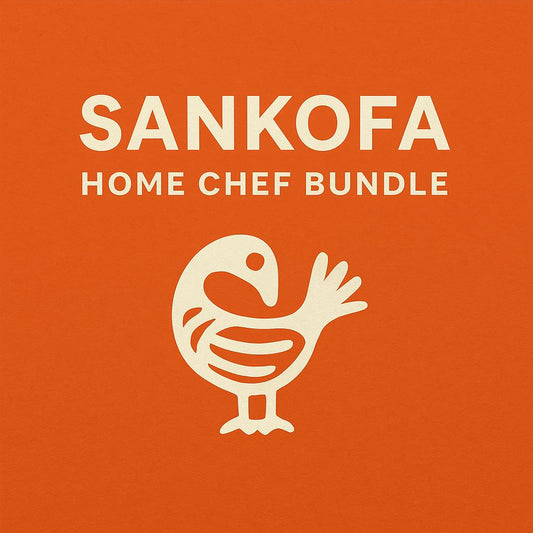 🍽️ Chef Bundle: [Sankofa]